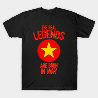 The Real Legends Are Born In May T-Shirt